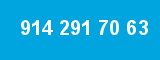 914 291 70 63 914 291 70 63